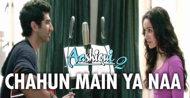 Chahun Main Ya Naa Lyrics - Arijit Singh - Palak Muchhal