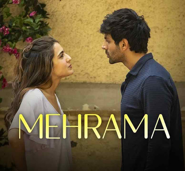 Mehrama Lyrics - Love Aaj Kal 2020