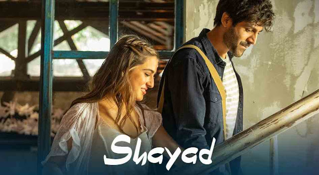 Shayad Lyrics - Love Aaj Kal 2020