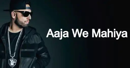 Aaja We Mahiya Lyrics - Imran Khan