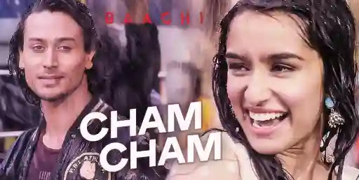 Cham Cham Lyrics - Baaghi