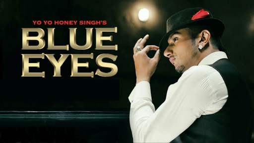 Blue Eyes Lyrics - Yo Yo Honey Singh