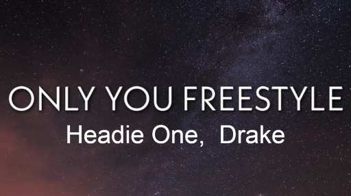Only You Freestyle Song Lyrics