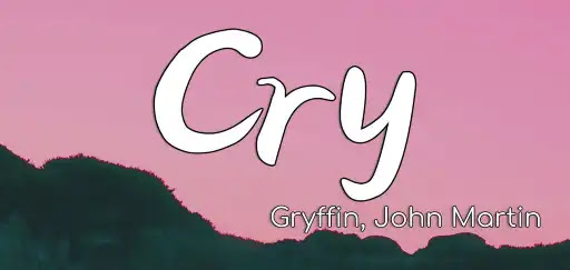 Cry Song Lyrics