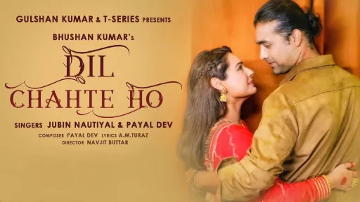 Dil Chahte Ho Song Lyrics