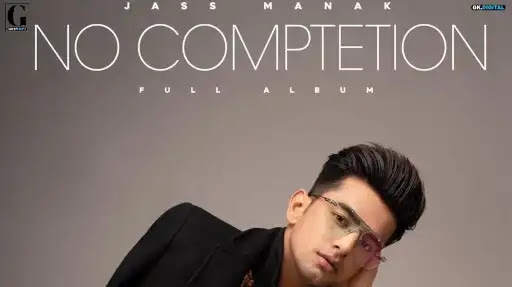 No Competition Lyrics - Jass Manak - Divine