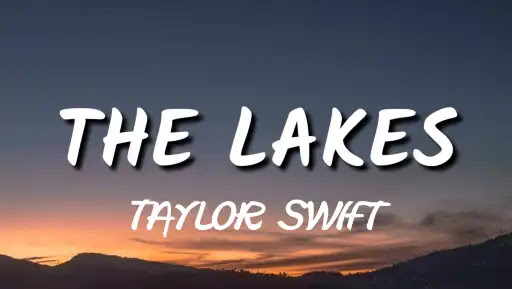 The Lakes Song Lyrics