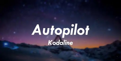 Autopilot-Song-Lyrics%2B.jpeg