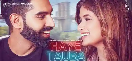 Haye Tauba Lyrics - Shipra Goyal