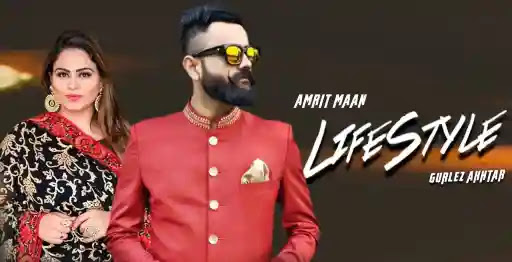 Lifestyle Lyrics - Amrit Maan - Gurlez Akhtar
