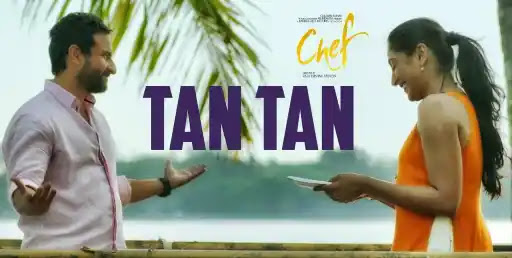 Tan Tan Lyrics – Chef