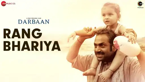 Rang Bhariya Lyrics - Darbaan