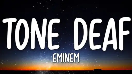 Tone Deaf Lyrics - Eminem