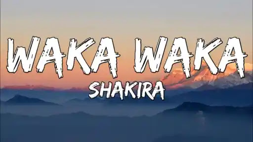 Waka Waka Song Lyrics