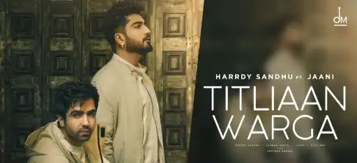 Titliaan Warga Lyrics - Harrdy Sandhu