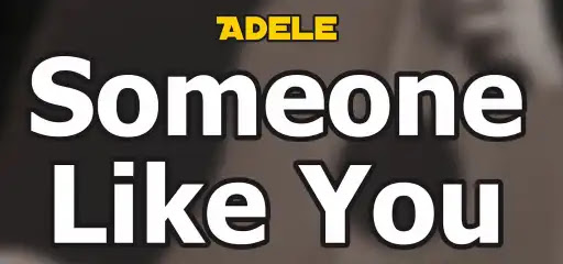 Someone Like You Lyrics - Adele