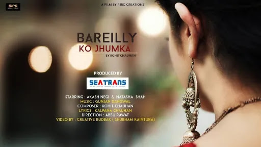 Bareilly Ko Jhumka Lyrics - Rohit Chauhan