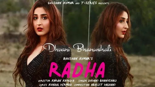 Radha Lyrics - Dhvani Bhanushali