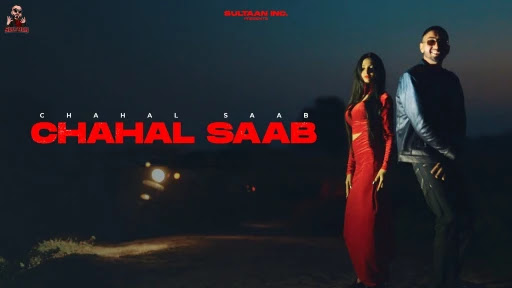 Chahal Saab Song Lyrics
