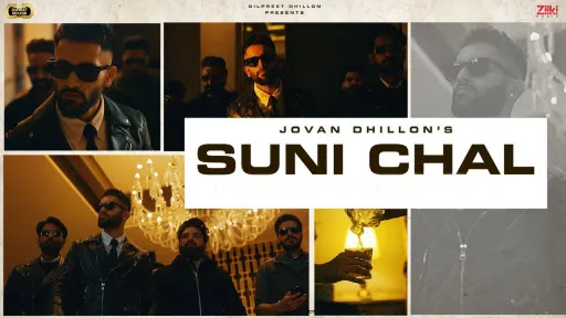 Suni Chal Lyrics - Jovan Dhillon