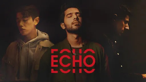 Echo Lyrics - Armaan Malik - Eric Nam - KSHMR
