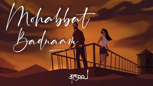 Mohabbat Badnaam Song Lyrics