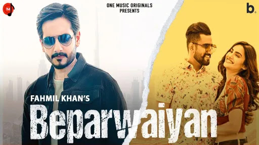 Beparwaiyan Song Lyrics