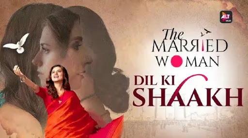 Dil Ki Shaakh Lyrics - The Married Woman