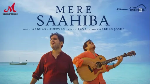 Mere Saahiba Lyrics - Aabhas Joshi