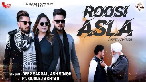 Roosi Asla Lyrics - Deep Saprai - Gurlej Akhtar