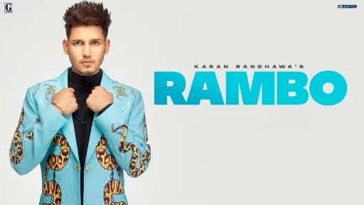 Rambo Lyrics - Karan Randhawa