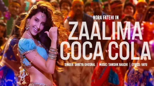 Zaalima Coca Cola Lyrics - Bhuj : The Pride Of India