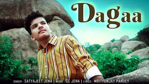 Dagaa Lyrics - Satyajeet Jena