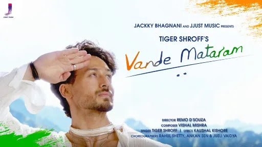Vande Mataram Lyrics - Tiger Shroff