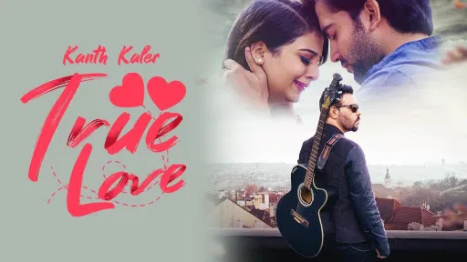 True Love - Kanth Kaler
