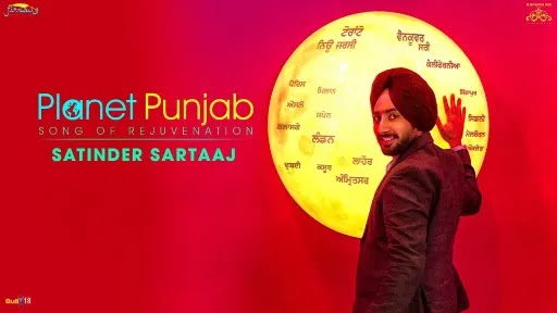 Planet Punjab Lyrics – Satinder Sartaaj