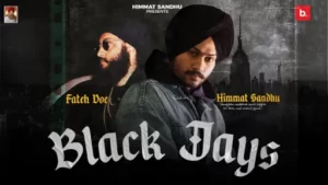 Black Jays | Himmat Sandhu | Fateh Doe