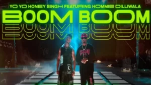 Boom Boom Boom Lyrics | Yo Yo Honey Singh | Hommie Dilliwala