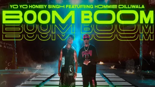 Boom Boom Boom Lyrics - Yo Yo Honey Singh - Hommie Dilliwala