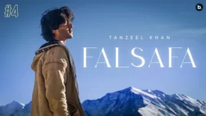 Falsafa Lyrics | Tanzeel Khan