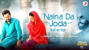 Naina Da Joda Lyrics | Ammy Virk