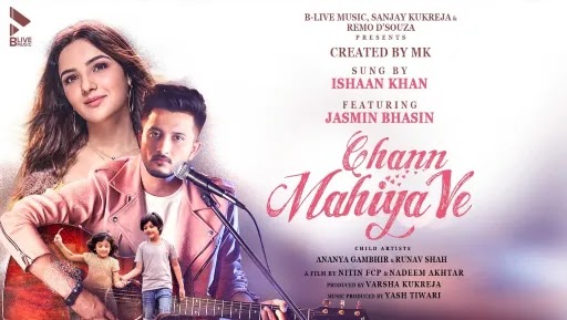 Chann Mahiya Ve Lyrics - Ishaan Khan