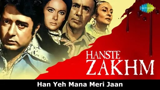Han Yeh Mana Meri Jaan Lyrics - Hanste Zakhm