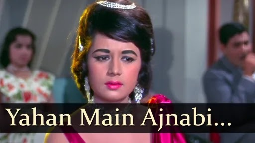 Yahan Main Ajnabi Hoon Lyrics - Jab Jab Phool Khile