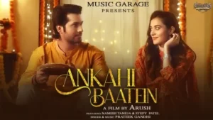 Ankahi Baatein Lyrics - Prateek Gandhi