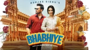 Bhabhiye Lyrics | Gurjas Sidhu