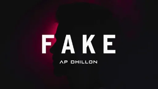 Fake Lyrics - AP Dhillon