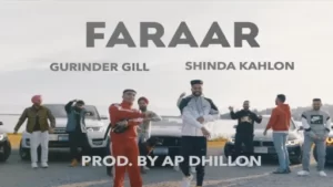 Faraar Lyrics - Gurinder Gill - Shinda Kahlon