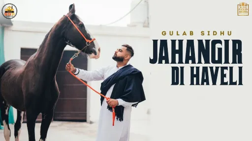 Jahangir Di Haveli Lyrics | Gulab Sidhu