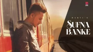 Sufna Lyrics - Harvi